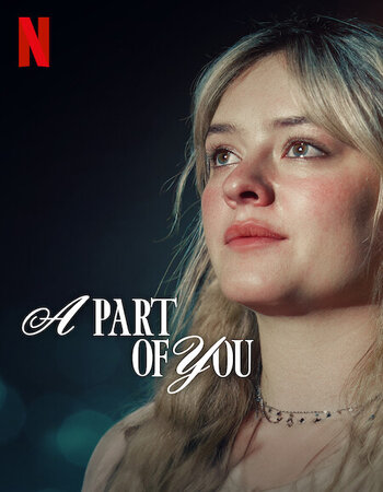 A Part of You 2024 Dual Audio Hindi ORG 1080p 720p 480p WEB-DL x264 ESubs
