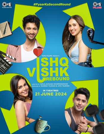 Ishq Vishk Rebound 2024 Hindi (Cleaned) 1080p 720p 480p HDTS x264 Full Movie Download