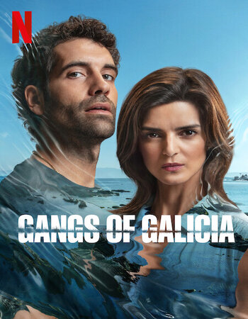 Gangs of Galicia 2024 Dual Audio Hindi (ORG 5.1) 1080p 720p 480p WEB-DL x264 ESubs Full Movie Download