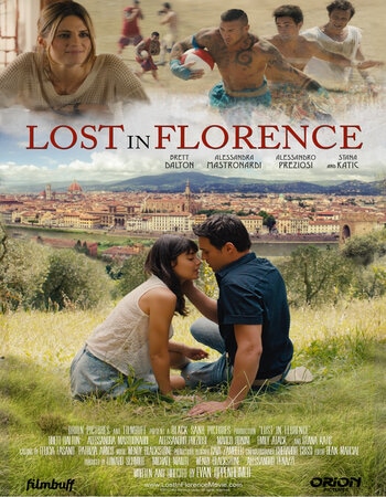 Lost in Florence 2017 Dual Audio [Hindi-English] ORG 720p 1080p WEB-DL x264 ESubs