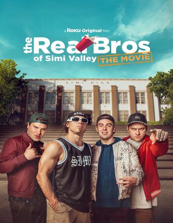 The Real Bros of Simi Valley The Movie 2024 English 720p 1080p WEB-DL x264 6CH ESubs