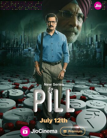 Pill 2024 S01 Complete Hindi (ORG 5.1) 1080p 720p 480p WEB-DL x264 Download