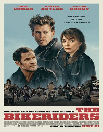 The Bikeriders 2023 English (ORG 5.1) 1080p 720p 480p WEB-DL x264 ESubs Full Movie Download