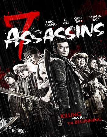 7 Assassins 2013 Dual Audio [Hindi-Chinese] ORG 720p BluRay x264 ESubs