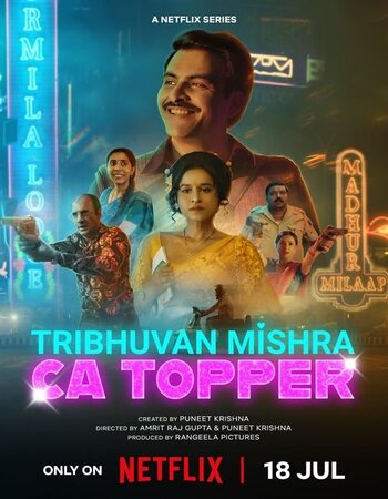 Tribhuvan Mishra CA Topper 2024 S01 Complete Hindi ORG 720p 480p WEB-DL x264