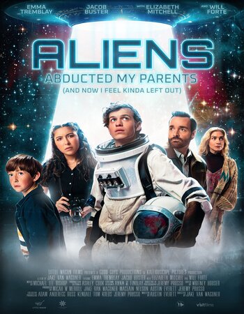 Aliens Abducted My Parents and Now I Feel Kinda Left Out 2023 English 720p 1080p BluRay 2.3GB Download