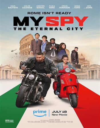 My Spy: The Eternal City 2024 Dual Audio [Hindi-English] ORG 5.1 720p 1080p WEB-DL ESubs