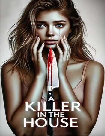 A Killer in the House 2024 English [ORG 2.0] 720p 1080p WEB-DL 2.6GB Download