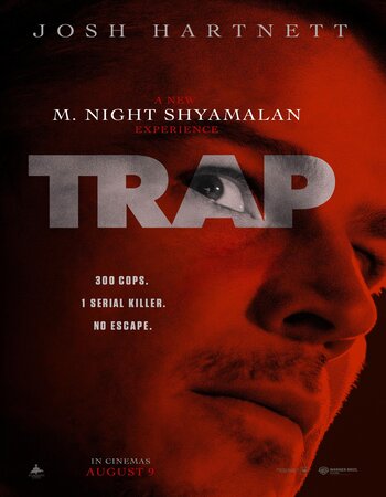 Trap 2024 Dual Audio Hindi (HQ-Dub) 1080p 720p 480p HDTS x264 AAC HC-ESub ESubs Full Movie Download