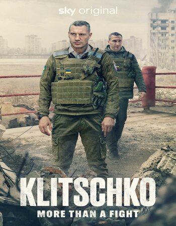 Klitschko: More Than a Fight 2024 English [ORG 2.0] 720p 1080p WEB-DL ESubs