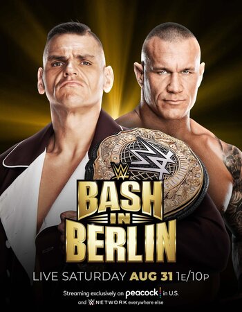 WWE Bash In Berlin 2024 PPV 720p 1080p WEBRip x264 6.1GB Download