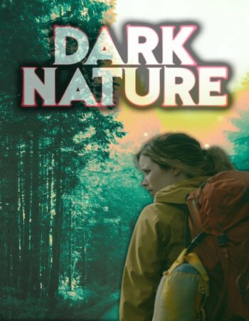 Dark Nature 2022 Dual Audio Hindi ORG 720p 480p BluRay x264 ESubs