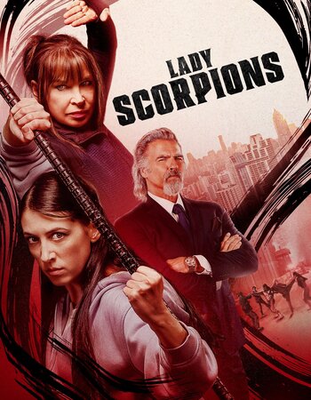 Lady Scorpions 2024 English (ORG 5.1) 1080p 720p 480p WEB-DL x264 ESubs ESubs Full Movie Download