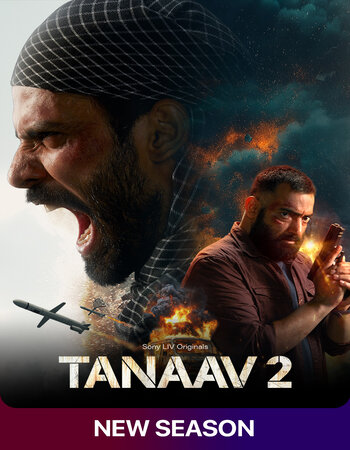 Tanaav 2024 S02 (Part-01) Hindi (ORG 5.1) 1080p 720p 480p WEB-DL x264 ESubs Download