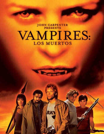 Vampires: Los Muertos 2002 Dual Audio Hindi ORG 720p 480p BluRay x264 ESubs ESubs Full Movie Download