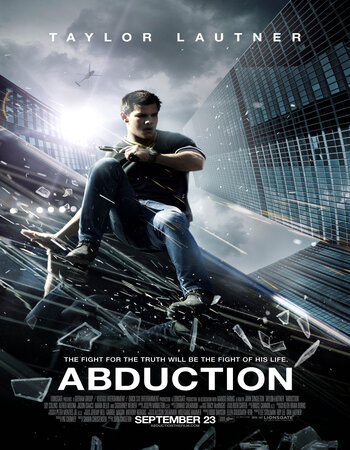 Abduction 2011 Dual Audio Hindi ORG 1080p 720p 480p BluRay x264 ESubs ESubs Full Movie Download