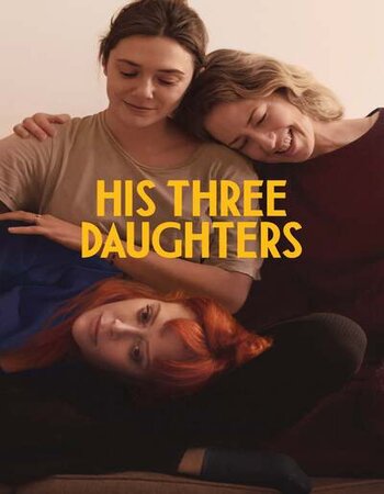 His Three Daughters 2024 English [ORG 5.1] 720p 1080p WEB-DL ESubs Download