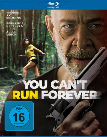 You Can't Run Forever 2024 Dual Audio Hindi (ORG 5.1) 1080p 720p 480p BluRay x264 ESubs Full Movie Download