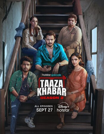 Taaza Khabar 2024 S02 Complete Hindi (ORG 5.1) 1080p 720p 480p WEB-DL x264 ESubs Download