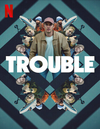 Trouble 2024 Dual Audio [Hindi-English] ORG 5.1 720p 1080p WEB-DL ESubs Download