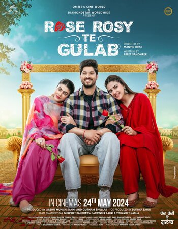 Rose Rosy Te Gulab 2024 Punjabi [ORG 5.1] 720p 1080p WEB-DL ESubs Download