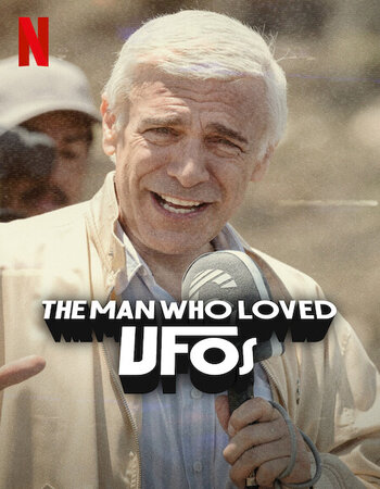 The Man Who Loved UFOs 2024 Dual Audio Hindi (ORG 5.1) 1080p 720p 480p WEB-DL x264 ESubs Full Movie Download