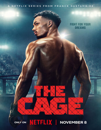 The Cage 2024 S01 Complete NF Dual Audio Hindi (ORG 5.1) 1080p 720p 480p WEB-DL x264 ESubs Download