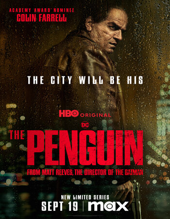 The Penguin 2024 S01 Complate AMZN Dual Audio Hindi (ORG 5.1) 1080p 720p 480p WEB-DL x264 Multi Subs Download