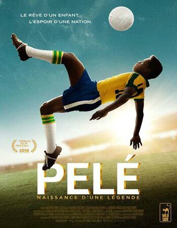 Pele: Birth of a Legend 2016 Dual Audio Hindi (ORG 5.1) 1080p 720p 480p BluRay x264 ESubs Full Movie Download