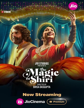 The Magic Of Shiri 2024 S01 Complete Hindi (ORG 5.1) 1080p 720p 480p WEB-DL x264 Download