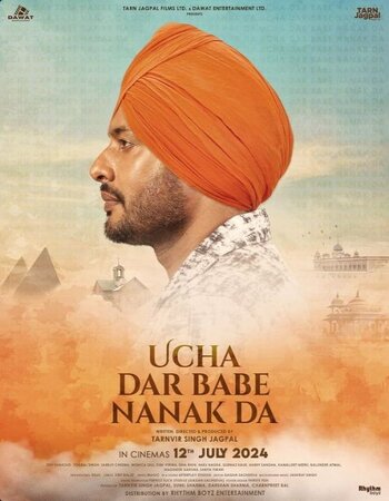 Ucha Dar Babe Nanak Da 2024 Punjabi (ORG 5.1) 1080p 720p 480p WEB-DL x264 ESubs Full Movie Download