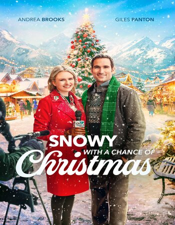 Snowy with a Chance of Christmas 2024 English [ORG 5.1] 720p 1080p WEB-DL ESubs