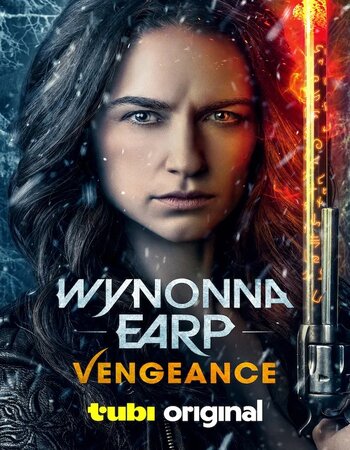 Wynonna Earp: Vengeance 2024 English [ORG 5.1] 720p 1080p WEB-DL ESubs