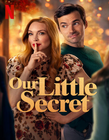 Our Little Secret 2024 Dual Audio Hindi (ORG 5.1) 1080p 720p 480p WEB-DL x264 ESubs Full Movie Download