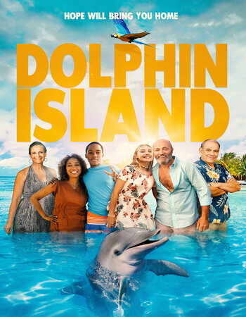 Dolphin Island 2021 Dual Audio Hindi (ORG) 720p 480p WEB-DL x264 ESubs Full Movie Download