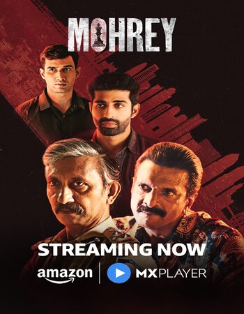 Mohrey 2024 S01 Complete Hindi (ORG) 1080p 720p 480p WEB-DL x264 ESubs Download