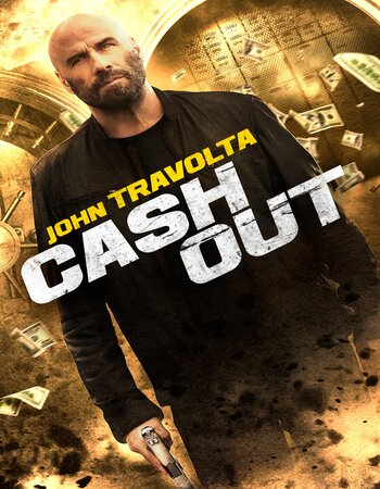 Cash Out 2024 Dual Audio Hindi (ORG) 1080p 720p 480p BluRay x264 ESubs Full Movie Download