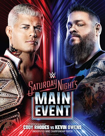 WWE Saturday Night's 2024 Main Event 1080p 720p 480p WEBRip x264 Watch and Download