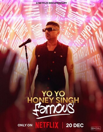 Yo Yo Honey Singh: Famous 2024 NF Hindi (ORG 5.1) 1080p 720p 480p WEB-DL x264 ESubs Full Movie Download