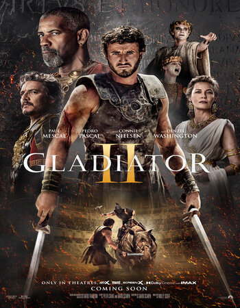 Gladiator II 2024 Dual Audio Hindi (ORG 5.1) True 4K 1080p 720p 480p WEB-DL x264 ESubs Full Movie Download