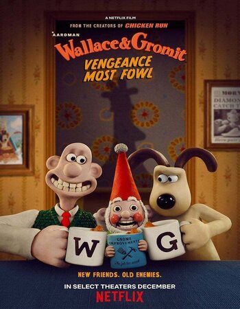 Wallace & Gromit: Vengeance Most Fowl 2024 Dual Audio Hindi (ORG 5.1) 1080p 720p 480p WEB-DL x264 ESubs Full Movie Download