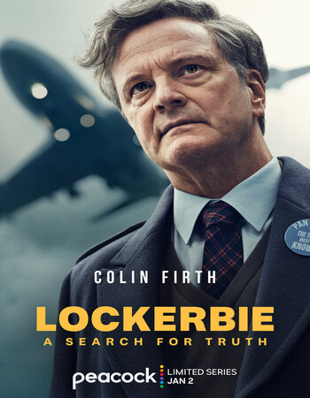 Lockerbie a Search for Truth 2025 S01 Complete Dual Audio Hindi (ORG) 1080p 720p 480p WEB-DL x264 Download