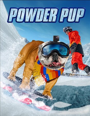 Powder Pup 2024 English [ORG 5.1] 720p 1080p WEB-DL ESubs