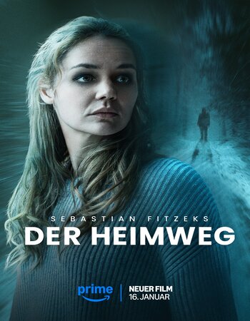 Sebastian Fitzeks Der Heimweg 2025 Dual Audio Hindi (ORG 5.1) 1080p 720p 480p WEB-DL x264 ESubs Full Movie Download