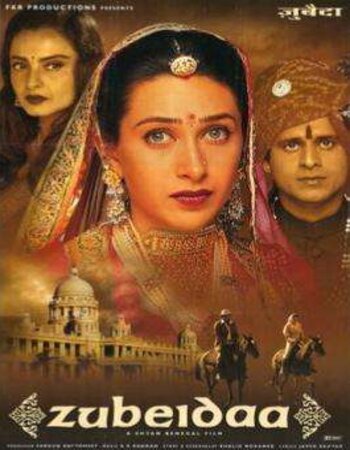 Zubeidaa 2001 Hindi (ORG) 1080p 720p 480p WEB-DL x264 ESubs Full Movie Download