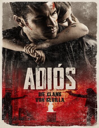 Adiós 2019 Dual Audio Hindi (ORG) 1080p 720p 480p BluRay x264 ESubs Full Movie Download