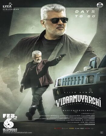 VidaaMuyarchi 2025 UNCUT Dual Audio [Hindi-Tamil] ORG 720p 1080p WEB-DL 4.1GB Download