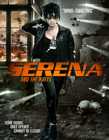 Serena and the Ratts 2012 Dual Audio Hindi (ORG) 720p 480p WEB-DL x264 ESubs Full Movie Download