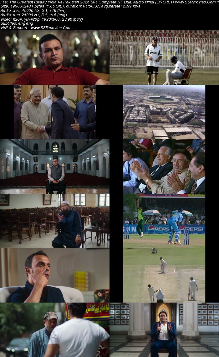 The Greatest Rivalry: India vs Pakistan 2024 S01 Complete NF Dual Audio Hindi (ORG 5.1) 1080p 720p 480p WEB-DL x264 ESubs Full Series Download