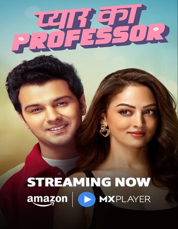 Pyar Ka Professor 2025 S01 Complete Hindi (ORG) 1080p 720p 480p WEB-DL x264 ESubs Full Series Download